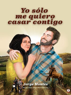 cover image of Yo sólo me quiero casar contigo